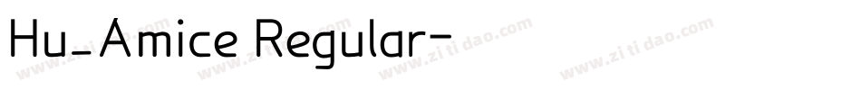 Hu_Amice Regular字体转换